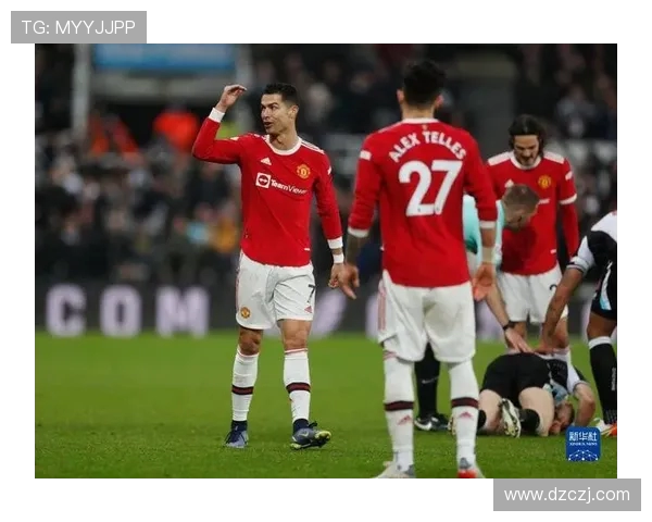 曼联鏖战纽卡斯尔联豪门对决再燃英超赛场激情争锋