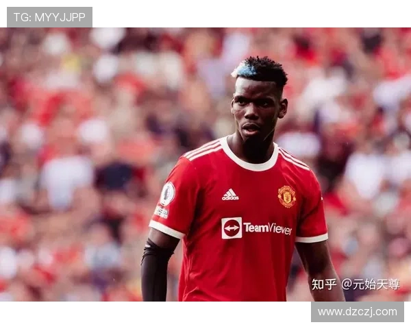 博格巴重返赛场展现实力球迷期待他带领球队再创辉煌